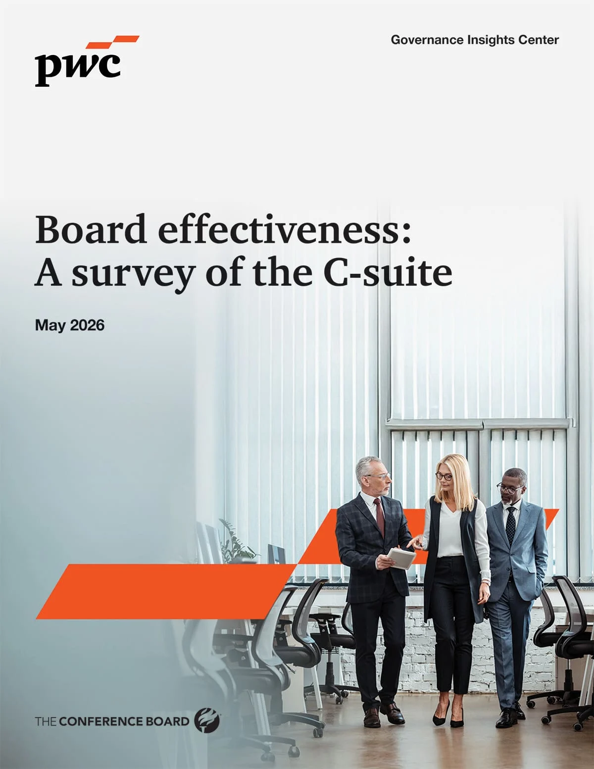 Board Effectiveness: A Survey of the C-Suite